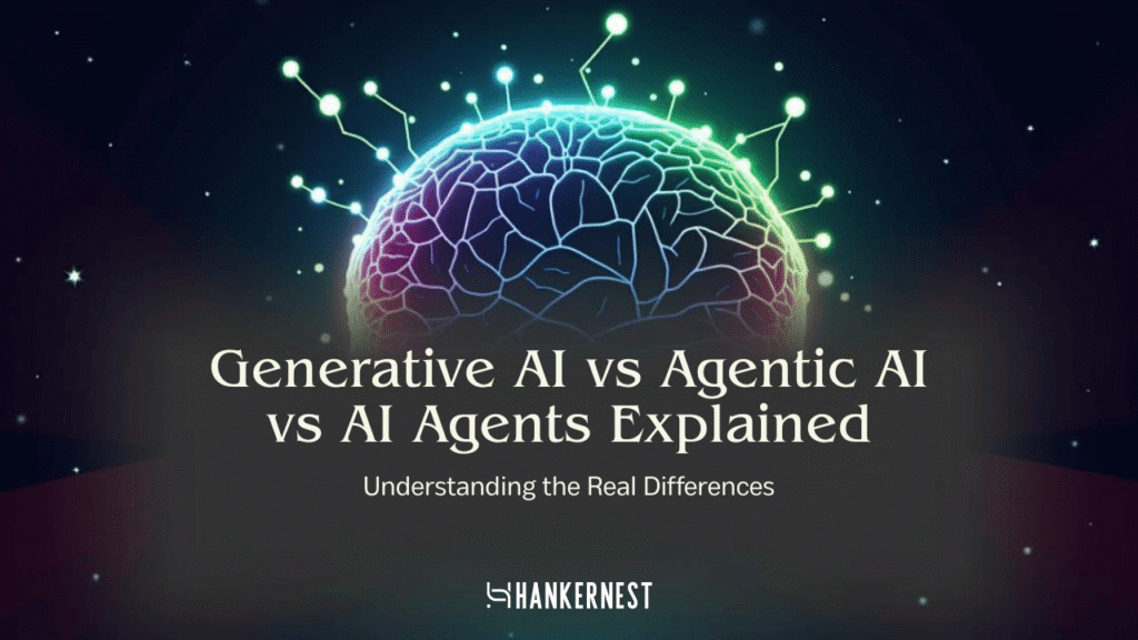 Generative AI vs. Agentic AI vs. AI Agents